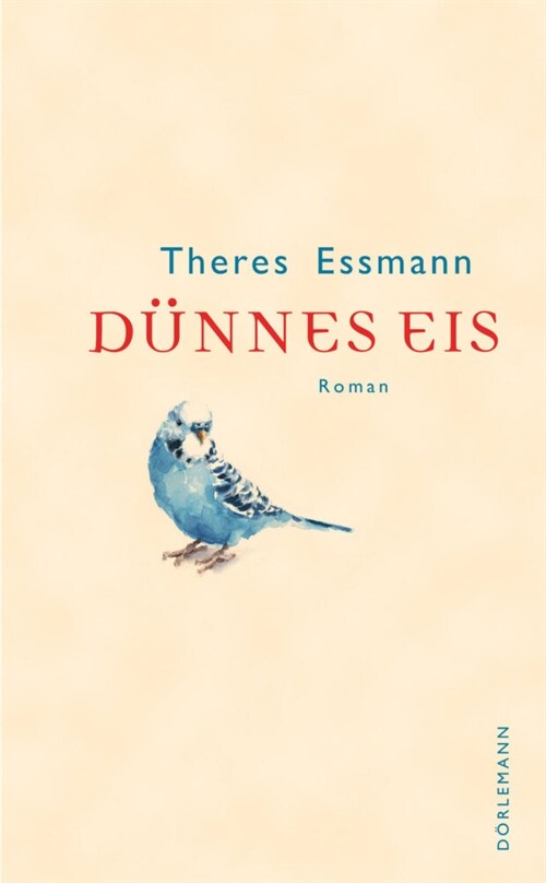 Dunnes Eis (Hardcover)