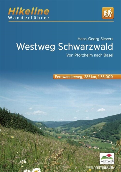 Fernwanderweg Westweg Schwarzwald (Paperback)