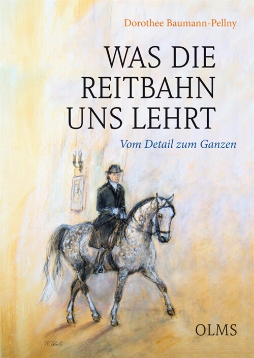 Was die Reitbahn uns lehrt (Hardcover)