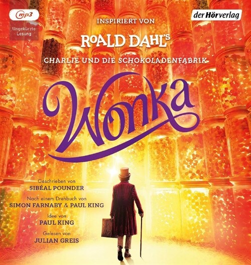 Wonka - Das Horbuch zum Film, 1 Audio-CD, 1 MP3 (CD-Audio)