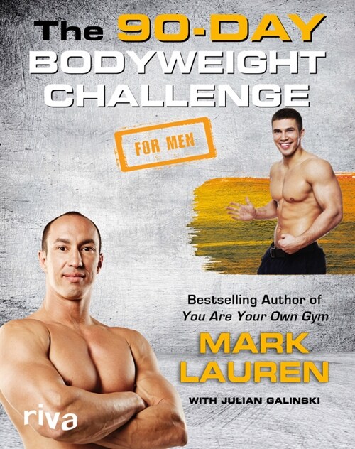 The 90-Day Bodyweight Challenge for Men (Paperback)