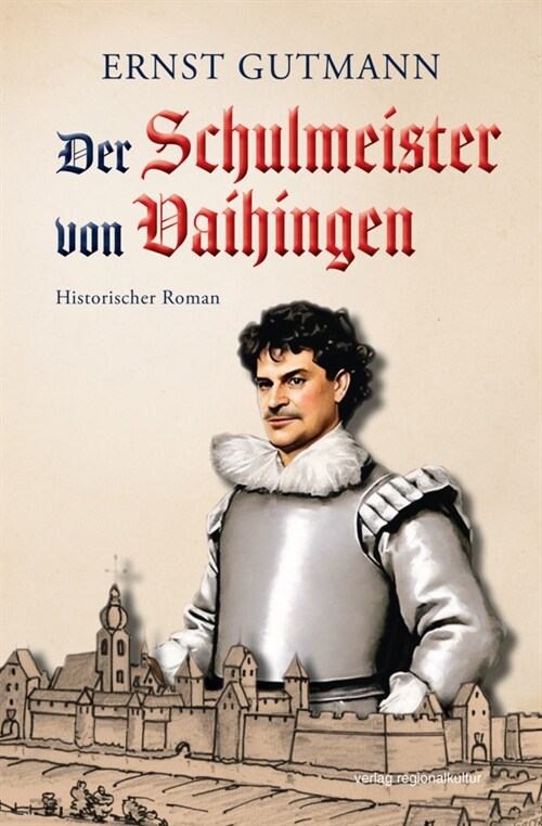 Der Schulmeister von Vaihingen (Paperback)