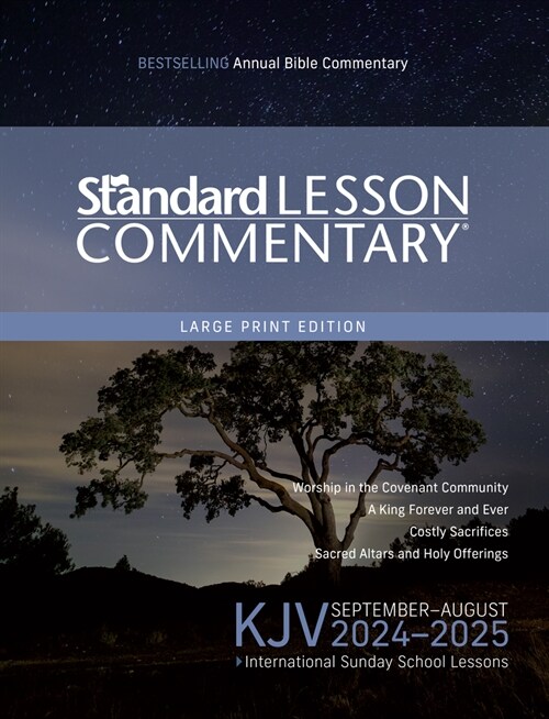 KJV Standard Lesson Commentary(r) Large Print Edition 2024-2025 (Paperback)