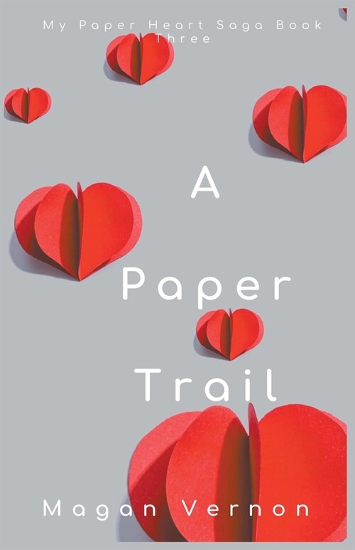 A Paper Trail (Paperback)