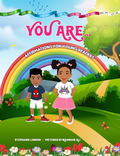 You Are...: Affirmations for Young Readers (Paperback)