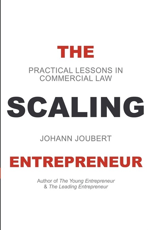 The Scaling Entrepreneur (Paperback)