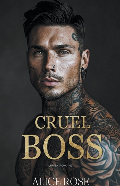 Cruel Boss: Mafia Romanz (Paperback)