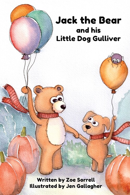 Jack the Bear and his Little Dog Gulliver (Hardcover)