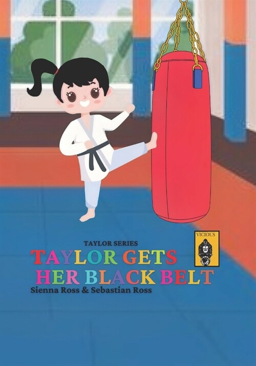 Taylor Gets Her Black Belt (Paperback)