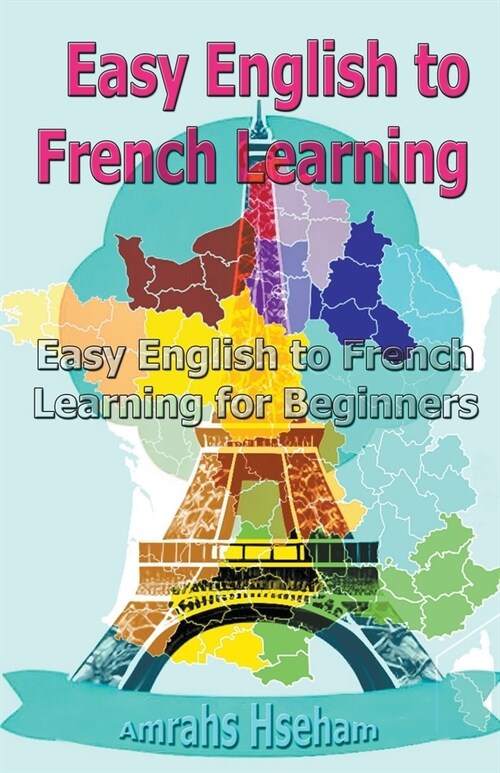 Easy English to French Learning (Paperback)