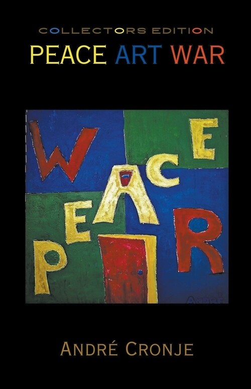Peace Art War (Paperback)