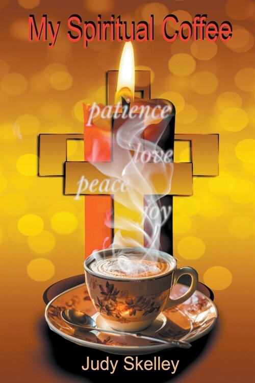 My Spiritual Coffee (Paperback)