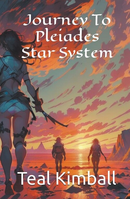 Journey To Pleiades Star System (Paperback)