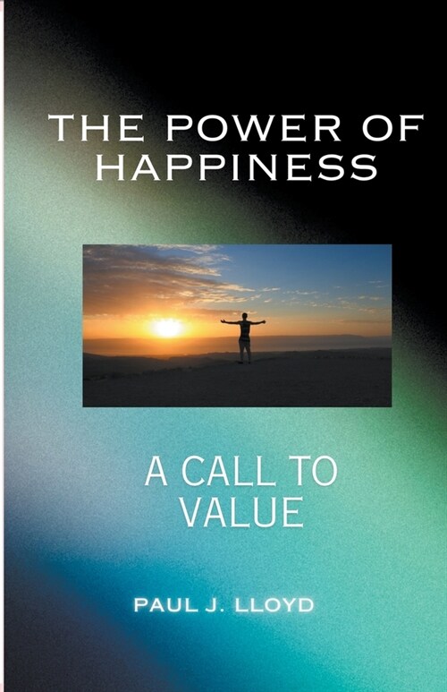 The Power of Happiness (Paperback)