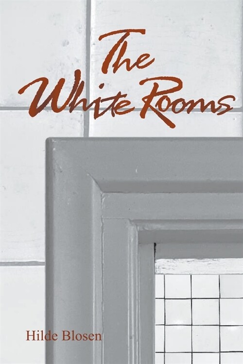 The White Rooms (Paperback)