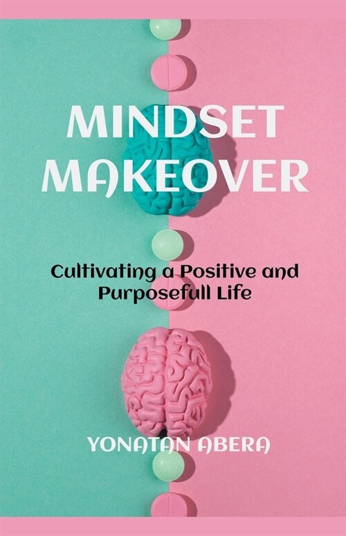 Mindset Makeover (Paperback)