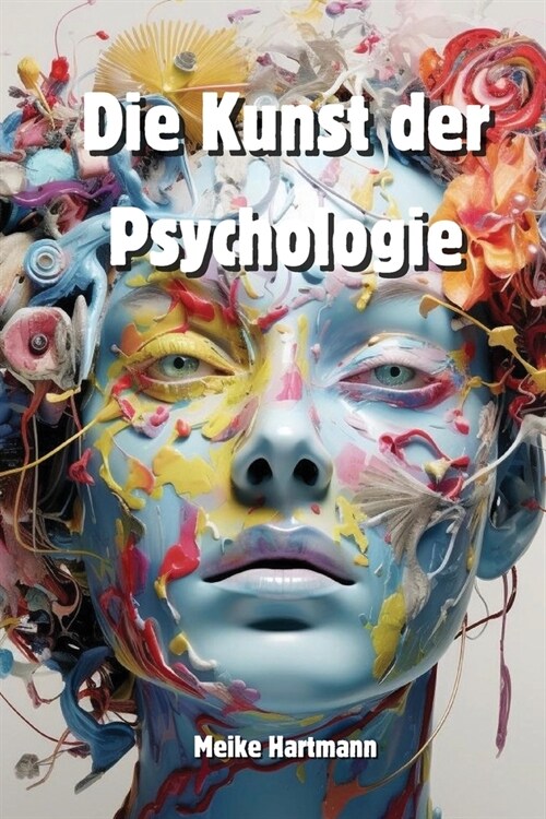 Die Kunst der Psychologie (Paperback)