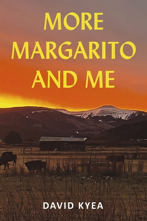 More Margarito and Me (Paperback)