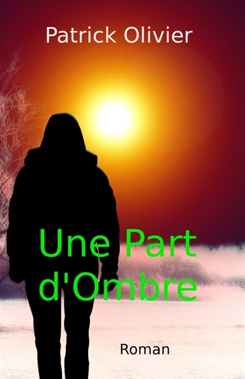 Une Part dOmbre (Paperback)