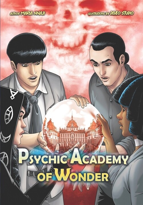Psychic Academy of Wonder: Full Book Version (Paperback)
