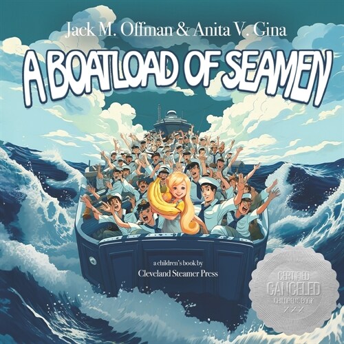 A Boatload of Seamen (Paperback)