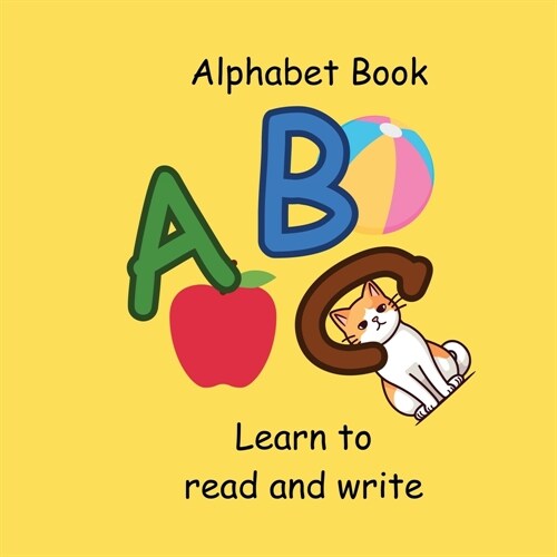 Alphabet Book: Learn to read and write (Paperback)