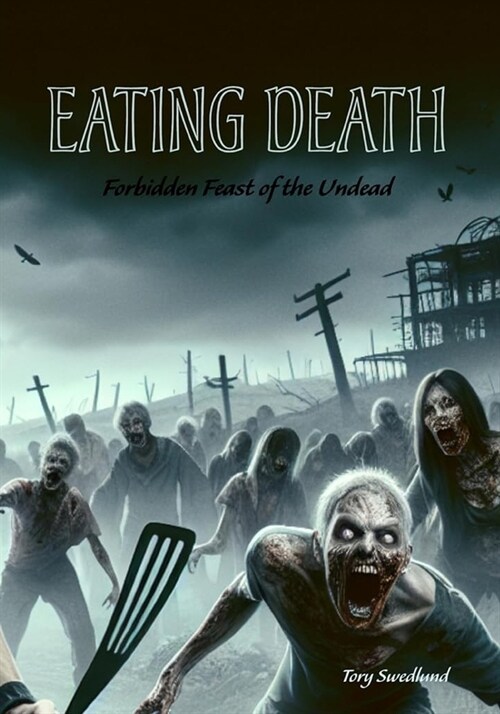 Eating Death (Paperback)