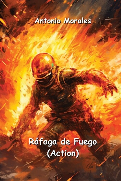 R?aga de Fuego (Action) (Paperback)
