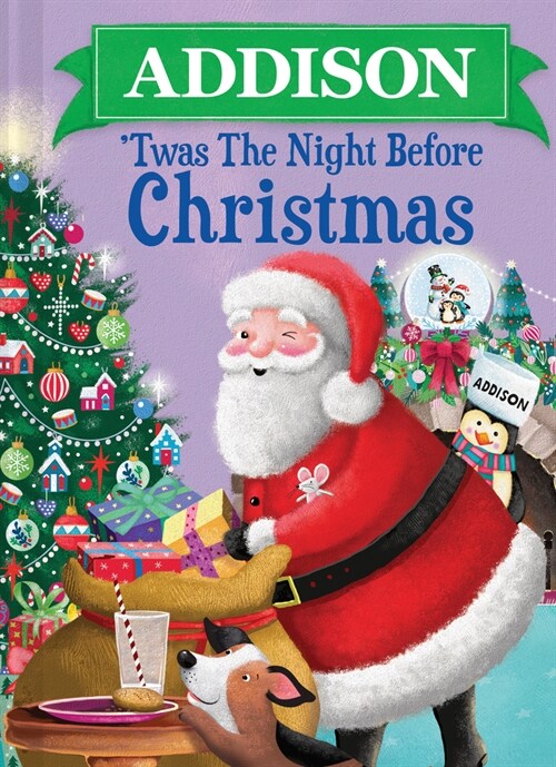 Addison Twas the Night Before Christmas (Hardcover)