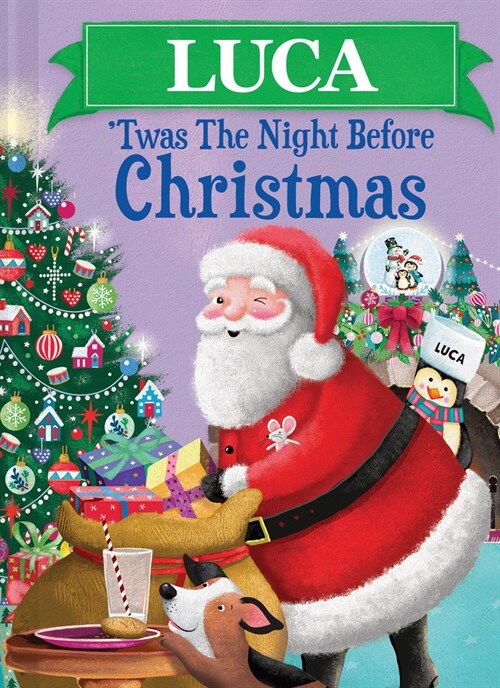 Luca Twas the Night Before Christmas (Hardcover)