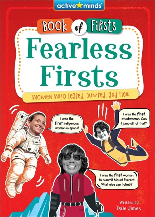 Fearless Firsts: Women Who Leaped, Jumped, and Flew (Library Binding)