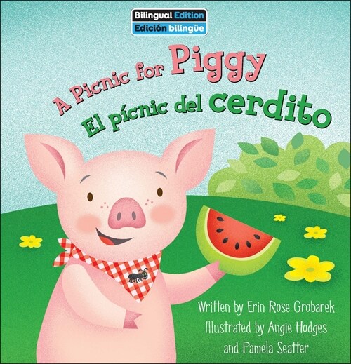 A Picnic for Piggy / El P?nic del Cerdito (Library Binding)