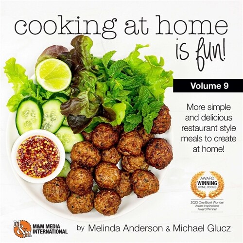 Cooking at home is fun volume 9: If we can do it, so can you! (Paperback)