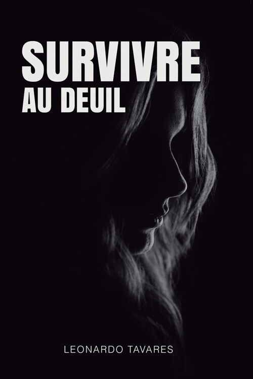 Survivre au Deuil (Paperback)