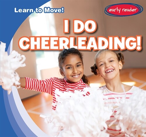 I Do Cheerleading! (Library Binding)
