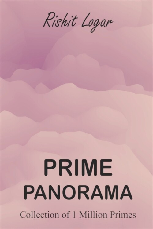 Prime Panorama: Collection of 1 Million Primes (Paperback)