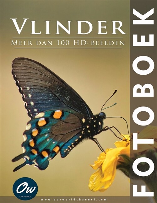 Vlinder: Fotoboek: Meer dan 100 HD-beelden (Paperback)