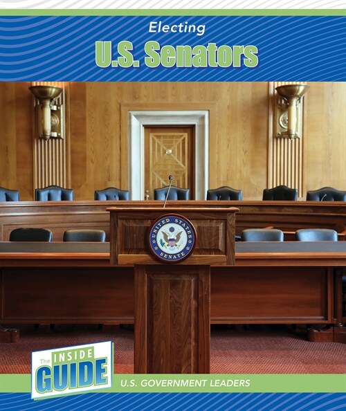 Electing U.S. Senators (Paperback)