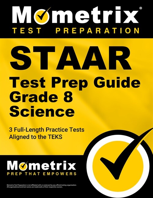 Staar Test Prep Guide Grade 8 Science: 3 Full-Length Practice Tests [Aligned to the Teks] (Paperback)