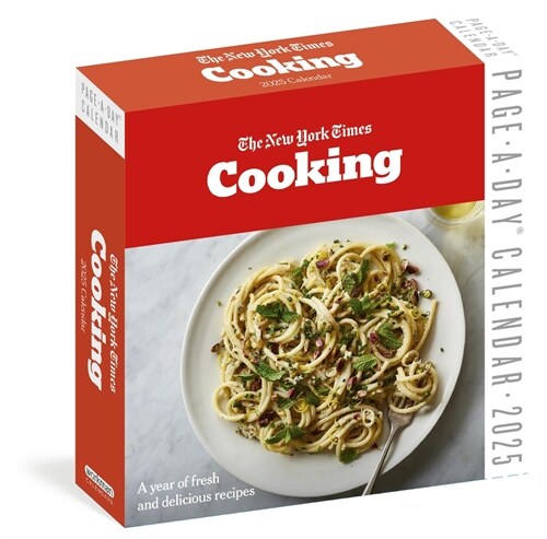 The New York Times Cooking Page-A-Day(r) Calendar 2025: Fresh, Delicious Recipes for Every Day of the Year (Daily)