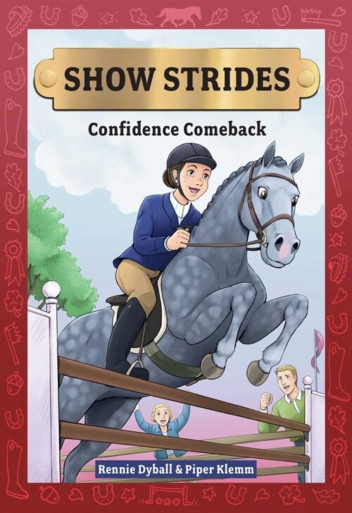 Show Strides Vol. 2: Confidence Comeback Volume 2 (Hardcover)