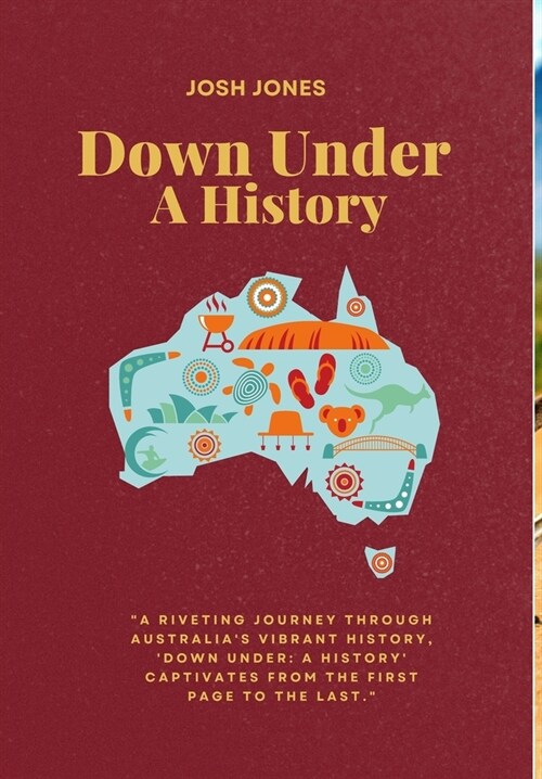 Down Under: A History (Hardcover)