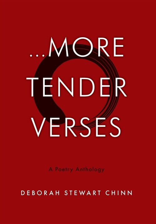 ...More Tender Verses: A Poetry Anthology (Hardcover)