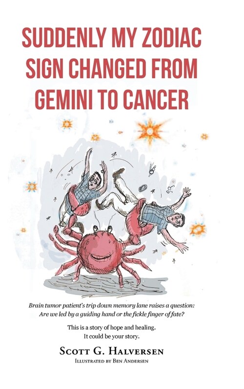 Suddenly My Zodiac Sign Changed from Gemini to Cancer (Hardcover)