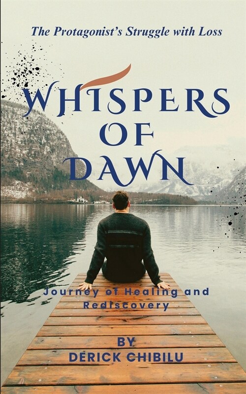 Whispers of Dawn: Journey of Healing and Rediscovery (Paperback)