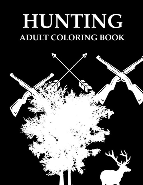 Hunting Adult Coloring Book (Paperback)