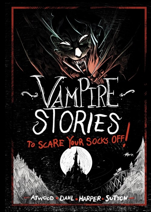 Vampire Stories to Scare Your Socks Off! (Hardcover)