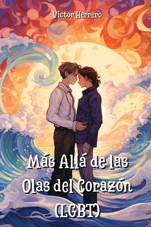 M? All?de las Olas del Corazon (LGBT) (Paperback)