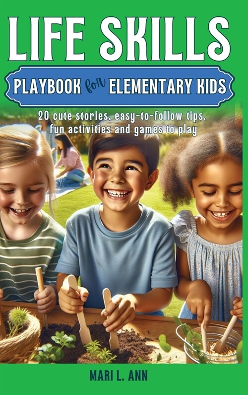 Life Skills Playbook for Elementary Kids (Hardcover)