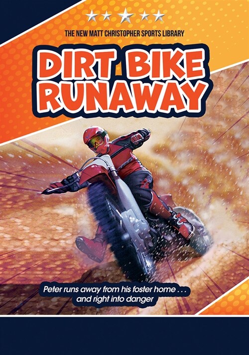 Dirt Bike Runaway (Library Binding)